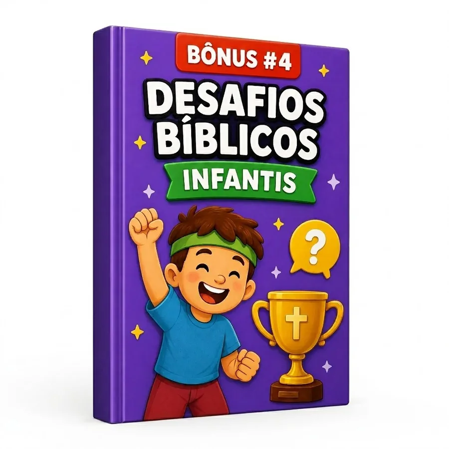 Bônus 4 — Desafios Bíblicos Infantis